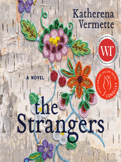 Title details for The Strangers by Katherena Vermette - Wait list